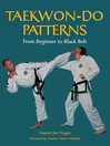 Taekwondo Patterns (eBook): From Beginner to Black Belt